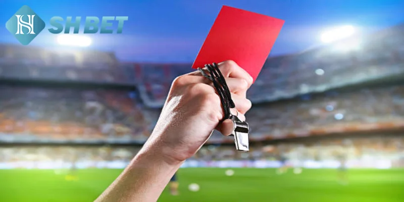 Lưu ý mà tân binh cần biết khi tham gia kèo cược thẻ phạt